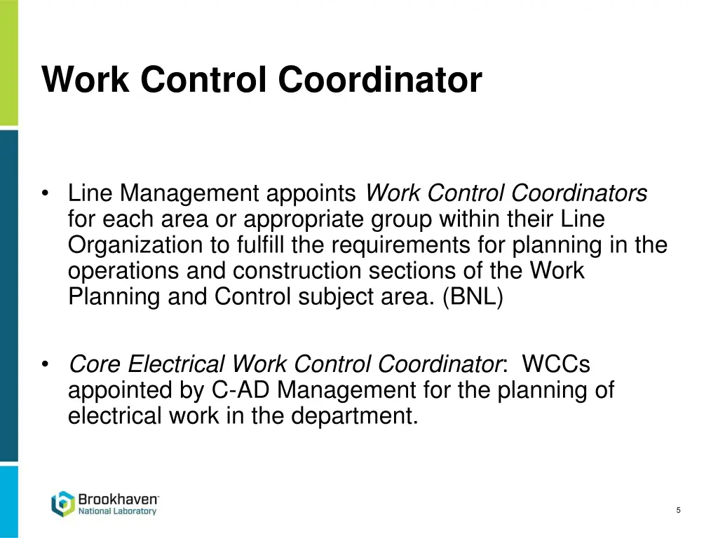 work control coordinator