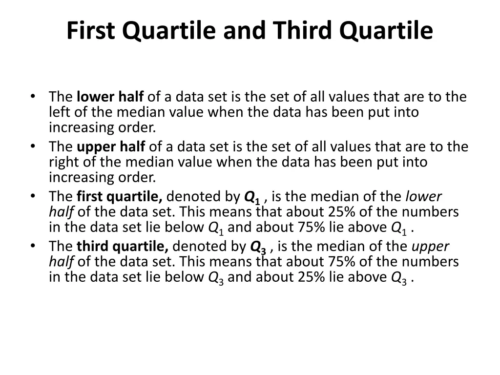 first quartile and third quartile