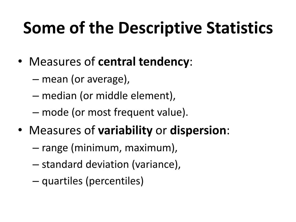 some of the descriptive statistics