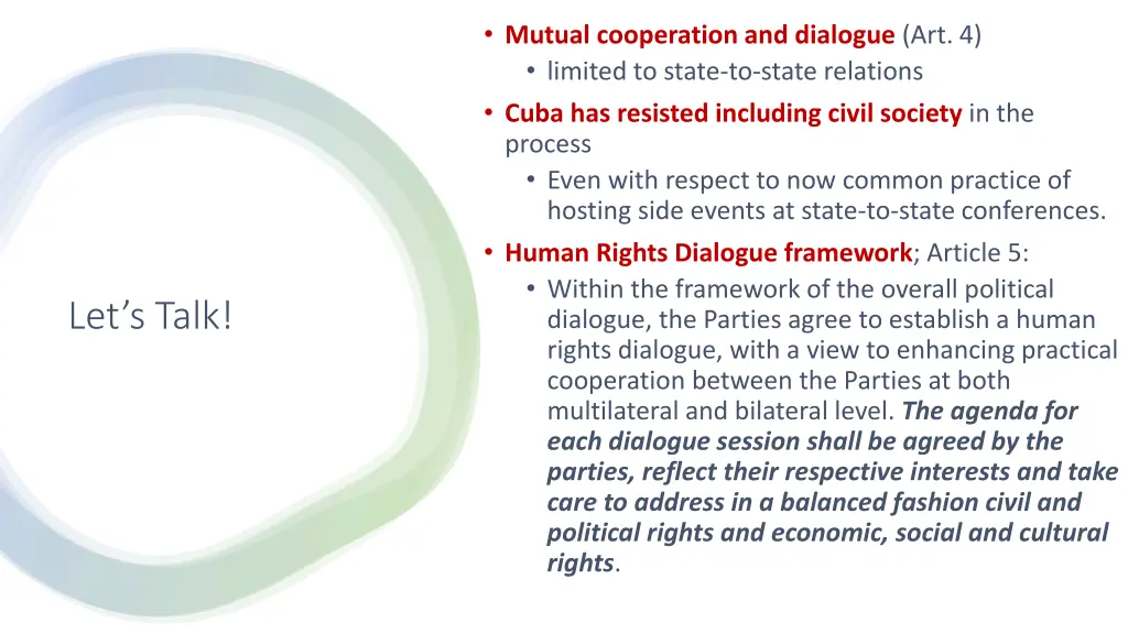mutual cooperation and dialogue art 4 limited