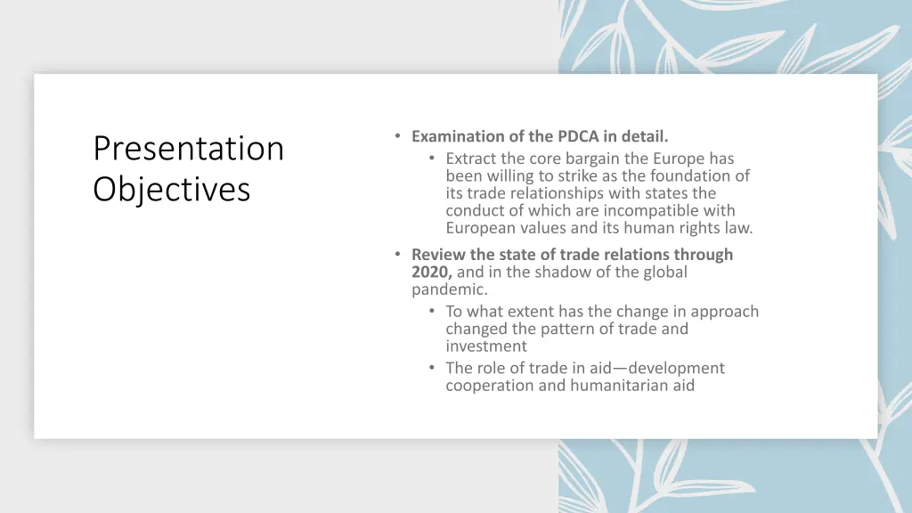 presentation objectives