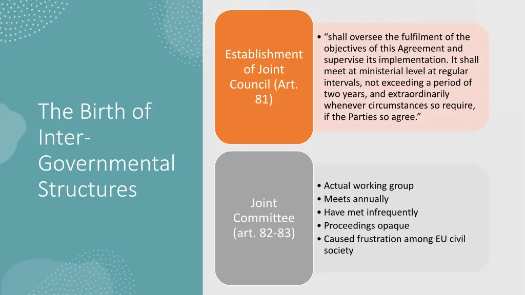 shall oversee the fulfilment of the objectives