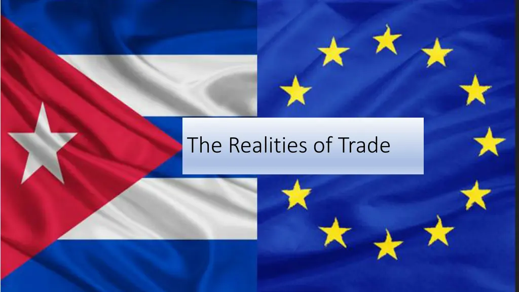 the realities of trade