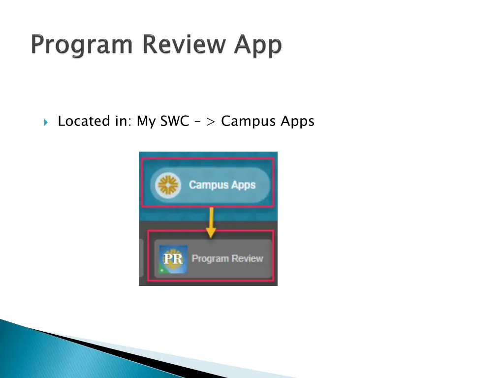 located in my swc campus apps