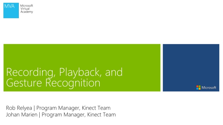 recording playback and gesture recognition