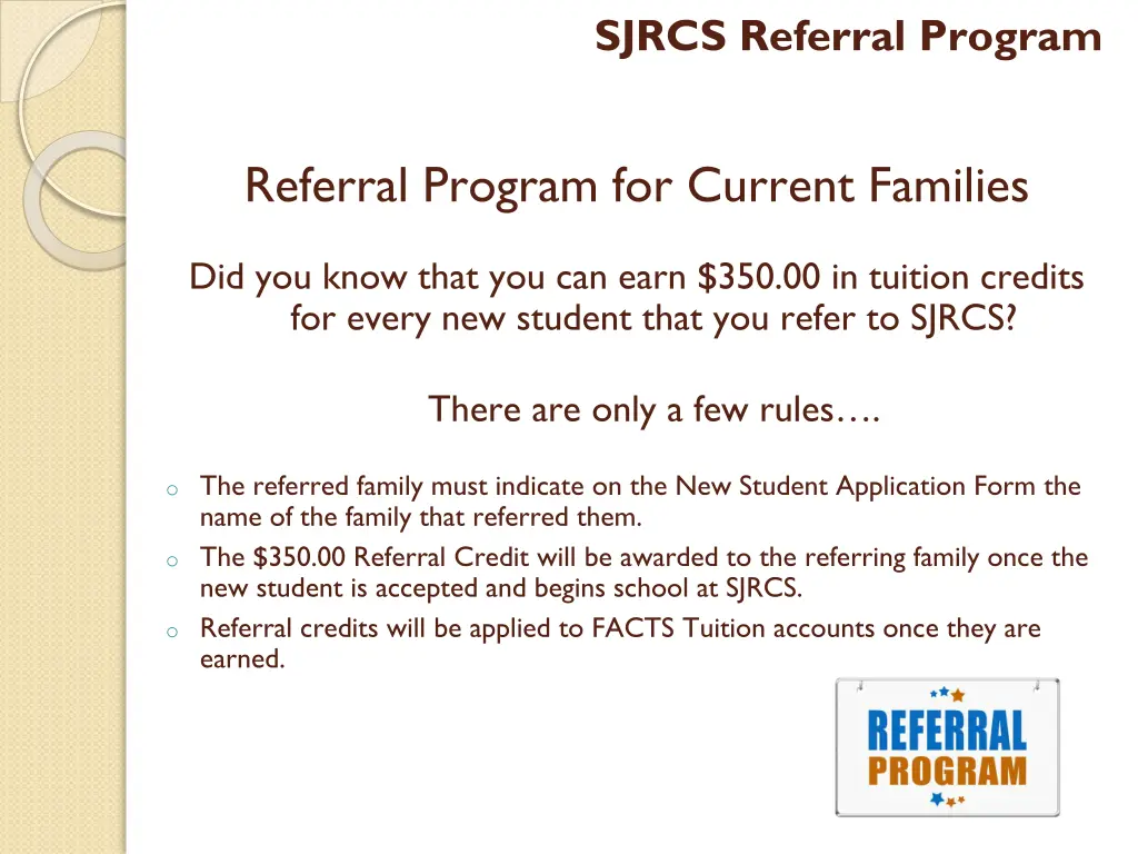 sjrcs referral program