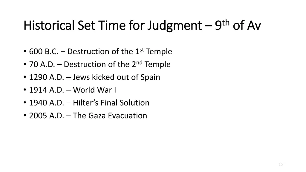 historical set time for judgment historical