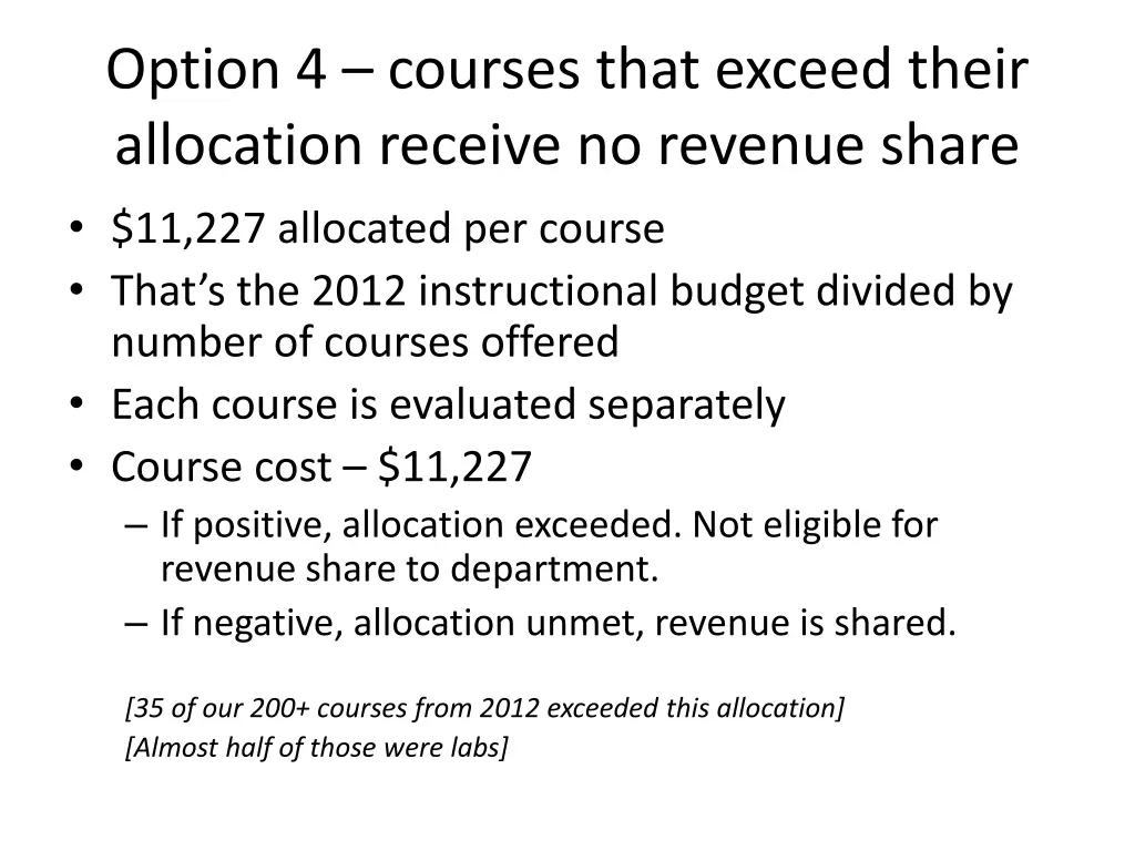 option 4 courses that exceed their allocation