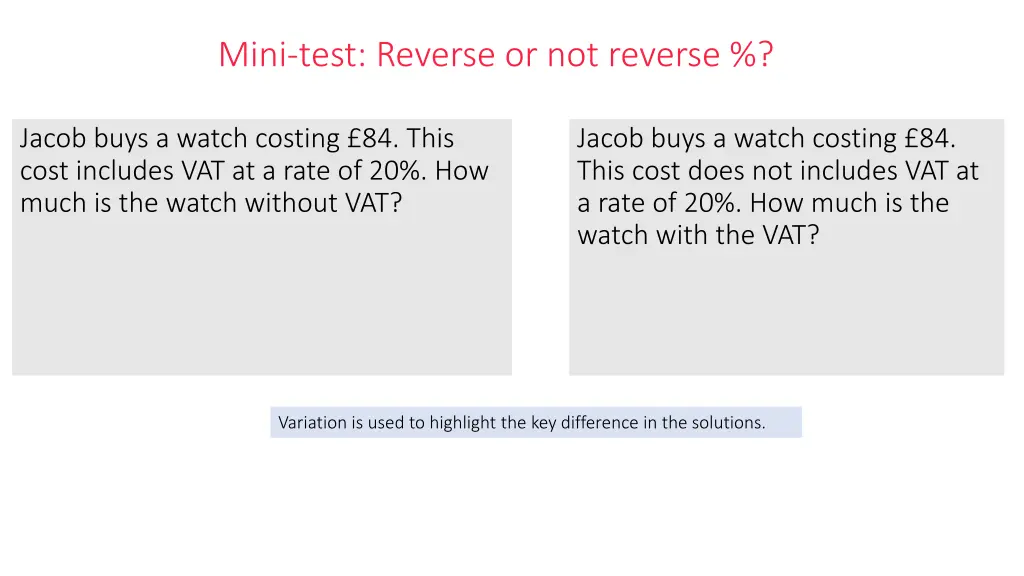 mini test reverse or not reverse