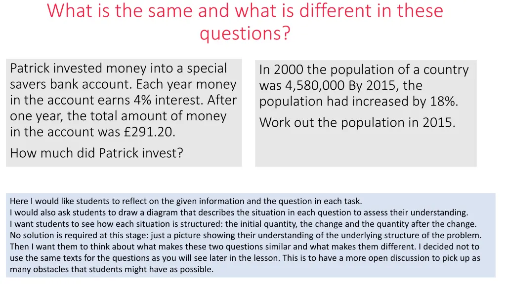 what is the same and what is different in these