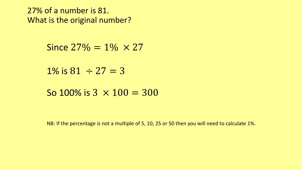 27 of a number is 81 what is the original number