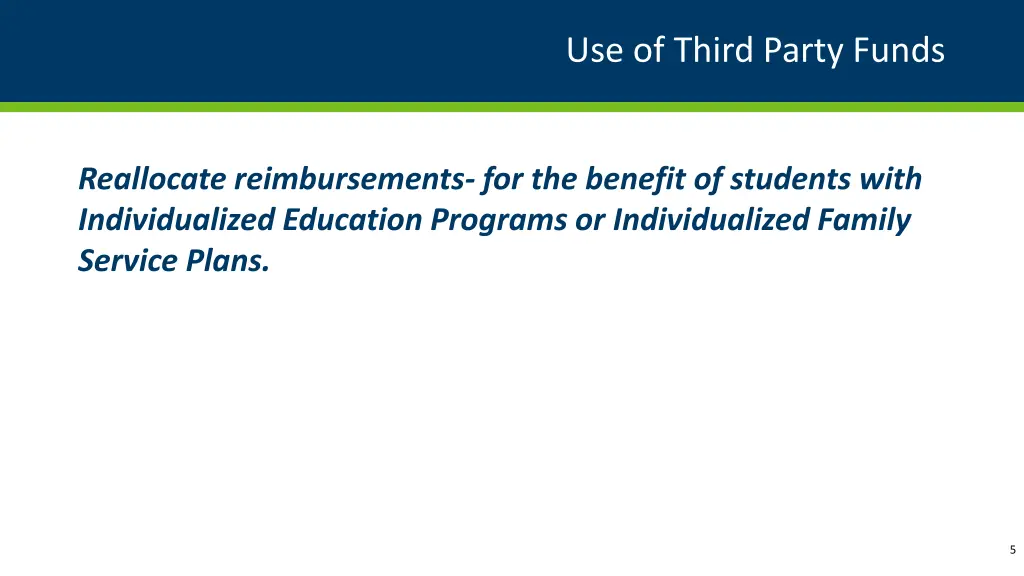 use of third party funds
