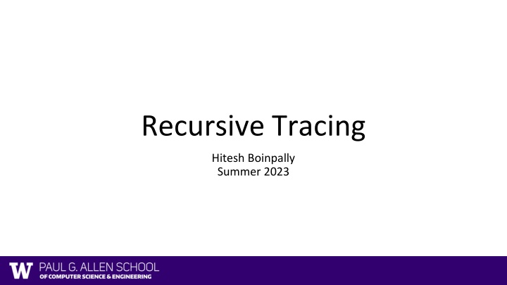 recursive tracing