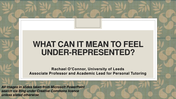 what can it mean to feel under represented