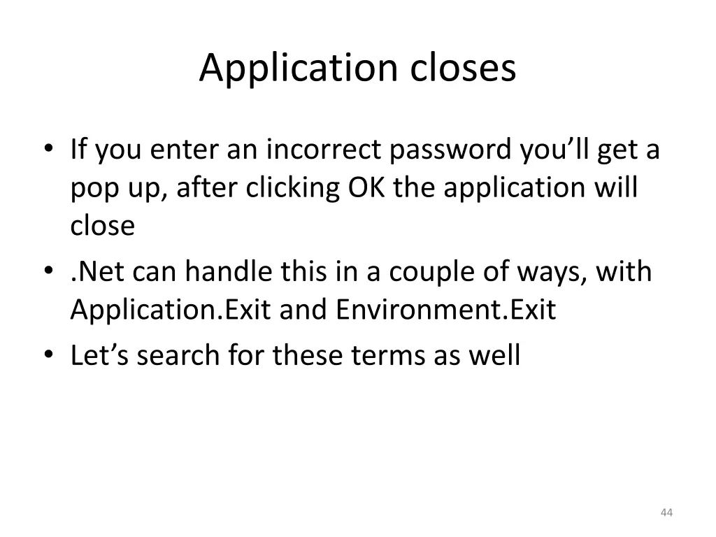 application closes