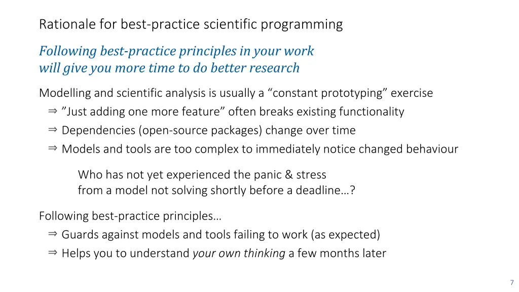 rationale for best practice scientific programming