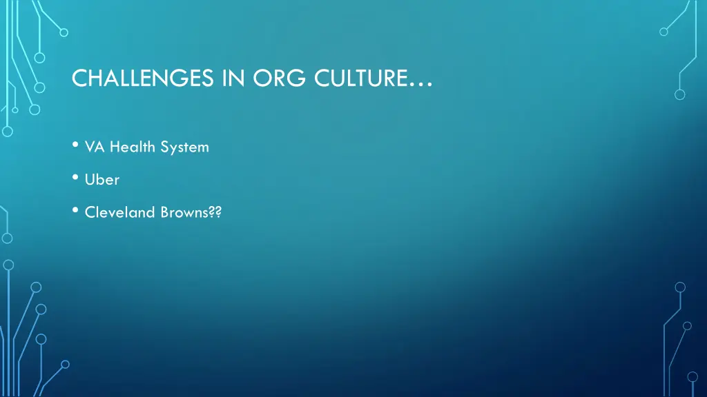 challenges in org culture