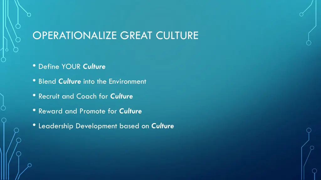 operationalize great culture