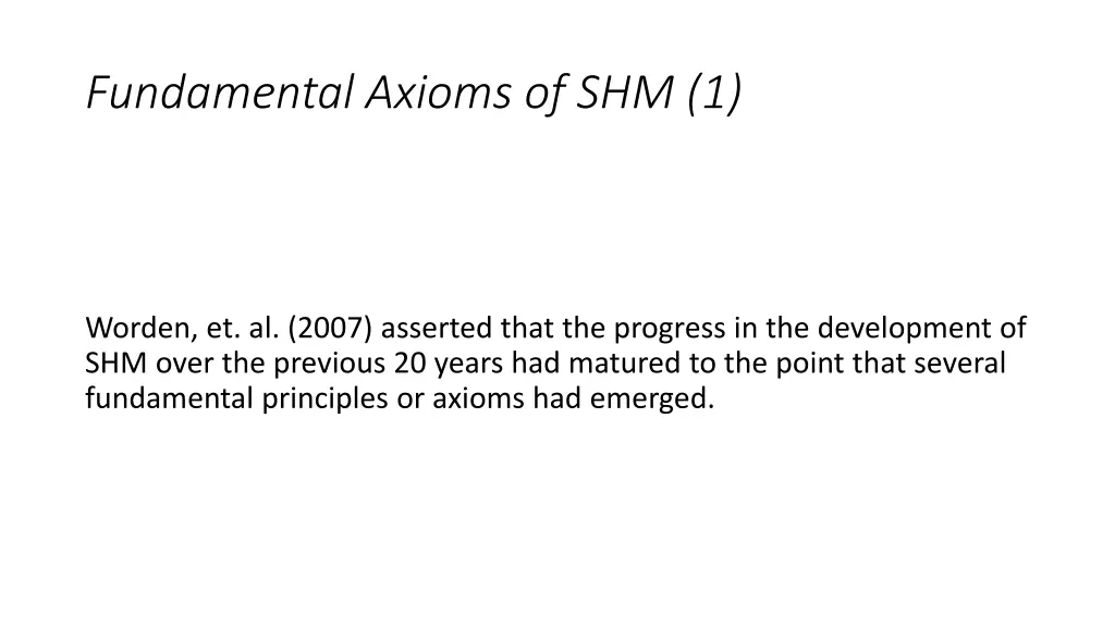 fundamental axioms of shm 1