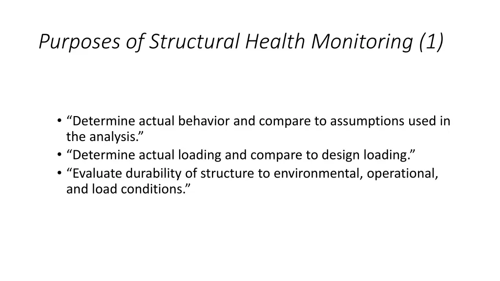 purposes of structural health monitoring 1