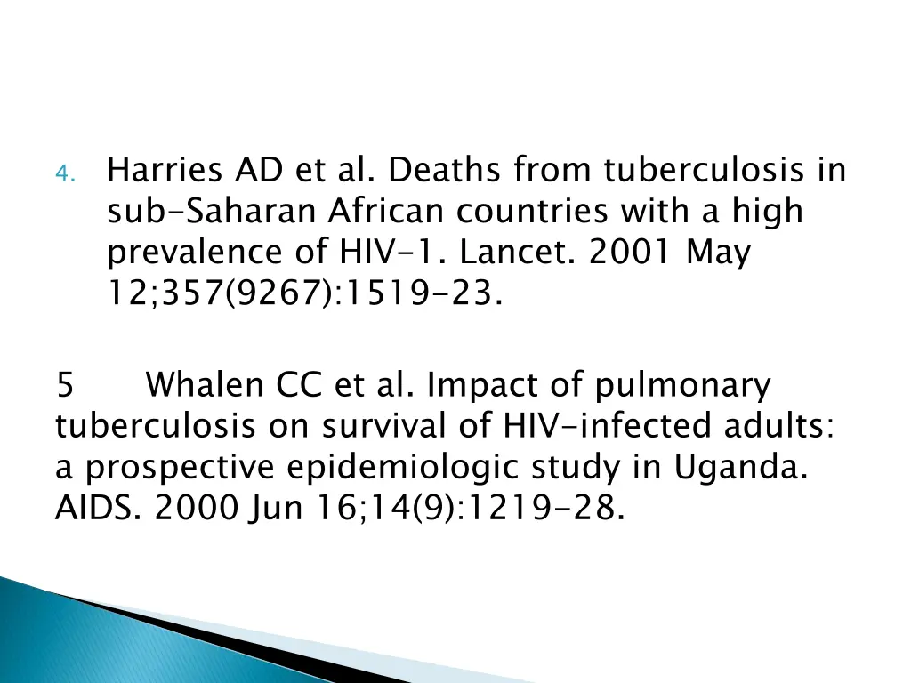 4 harries ad et al deaths from tuberculosis