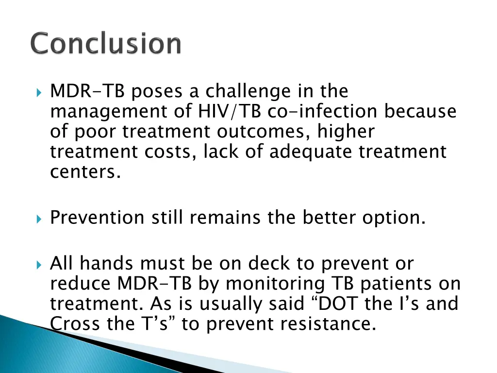 mdr tb poses a challenge in the management
