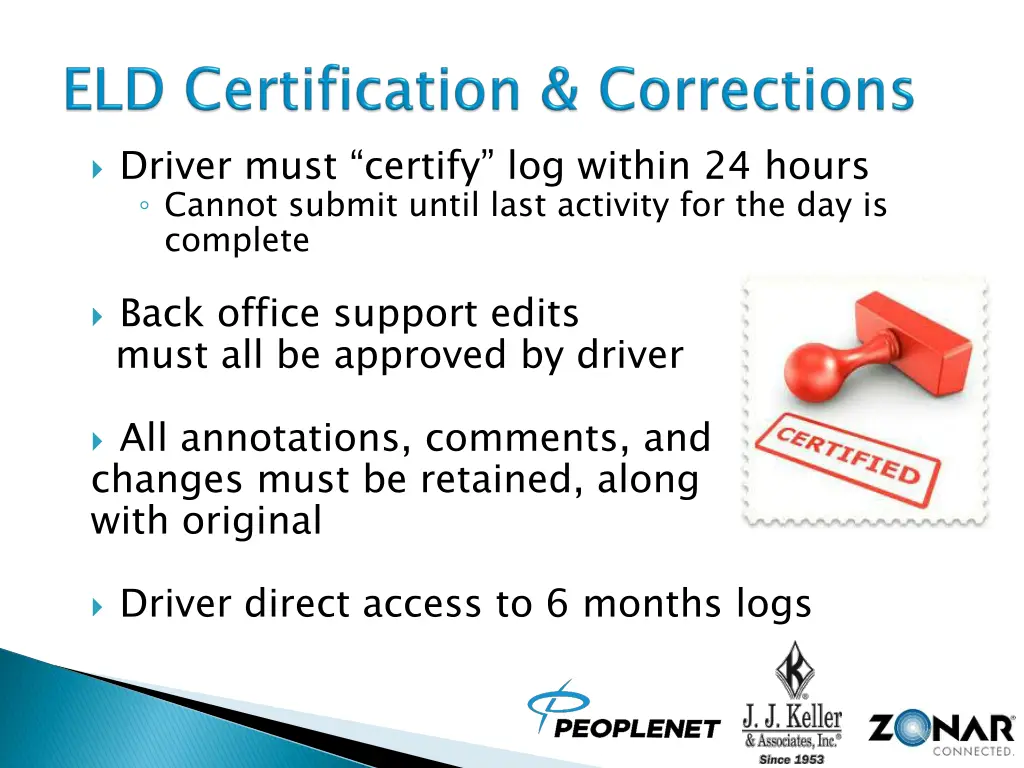 driver must certify log within 24 hours cannot