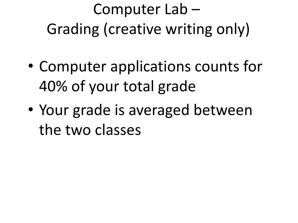 computer lab grading creative writing only