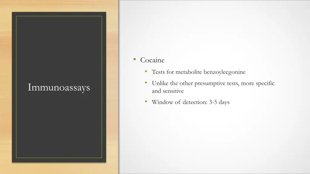 cocaine tests for metabolite benzoylecgonine