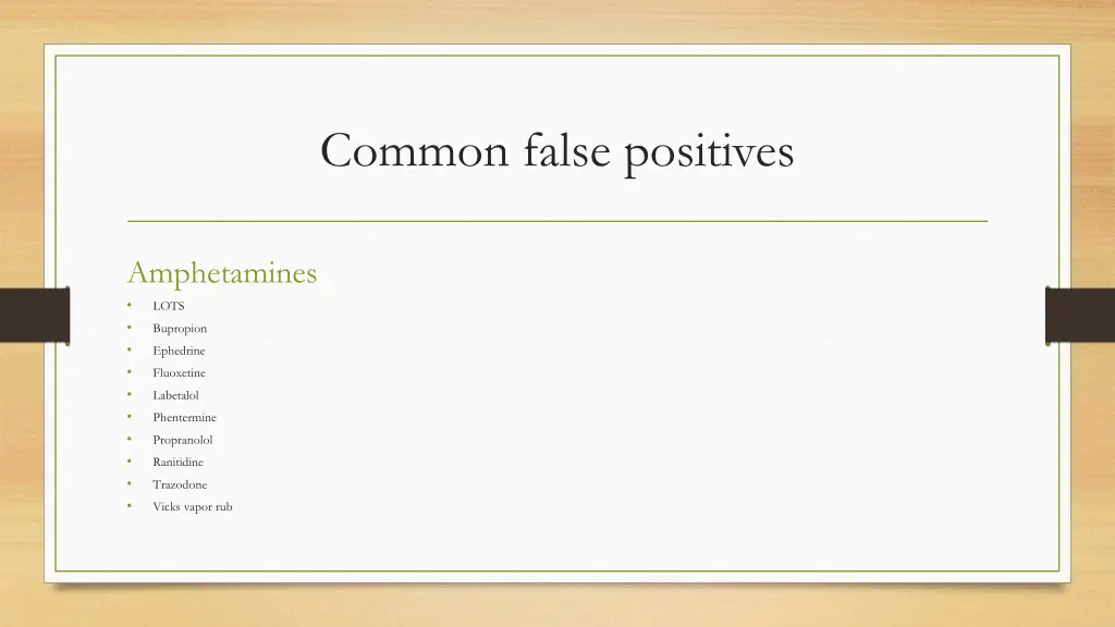 common false positives