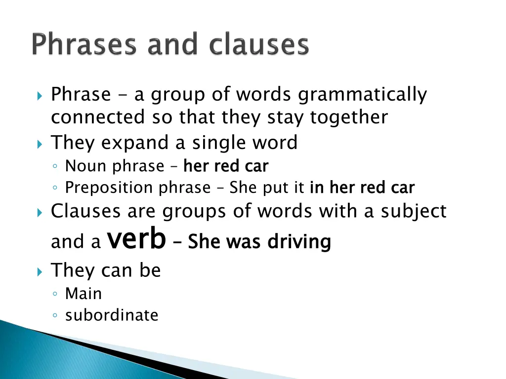 phrase a group of words grammatically connected