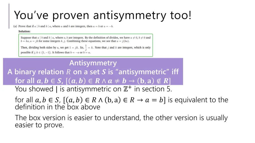 you ve proven antisymmetry too
