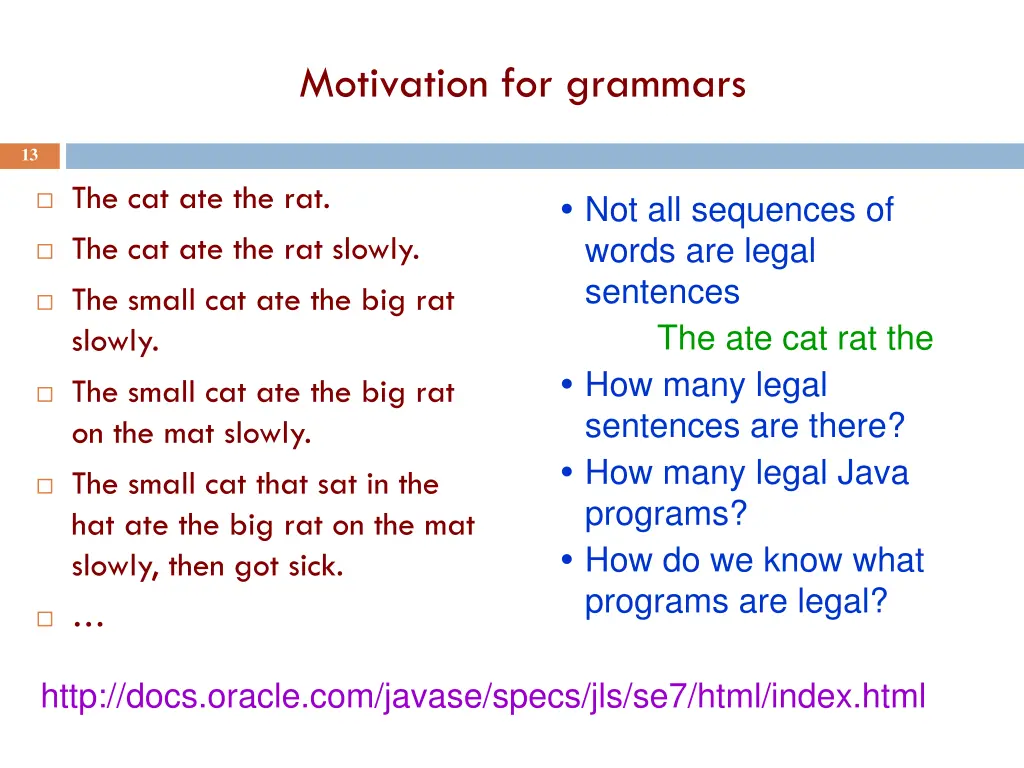 motivation for grammars