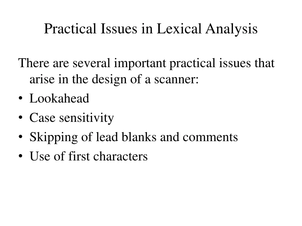 practical issues in lexical analysis