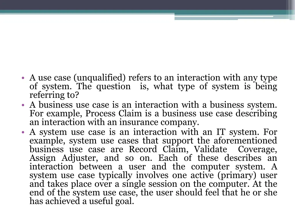 a use case unqualified refers to an interaction