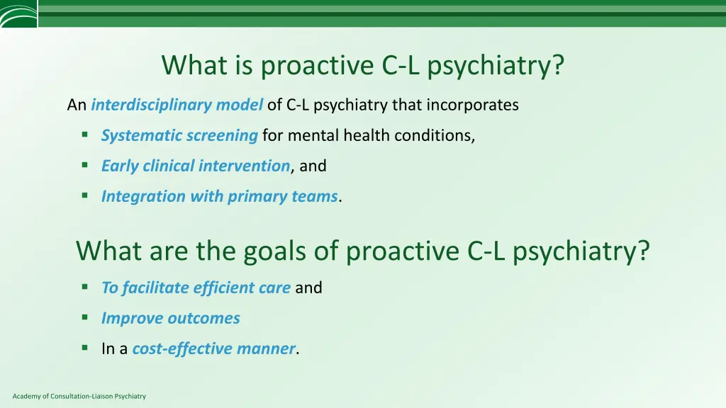what is proactive c l psychiatry