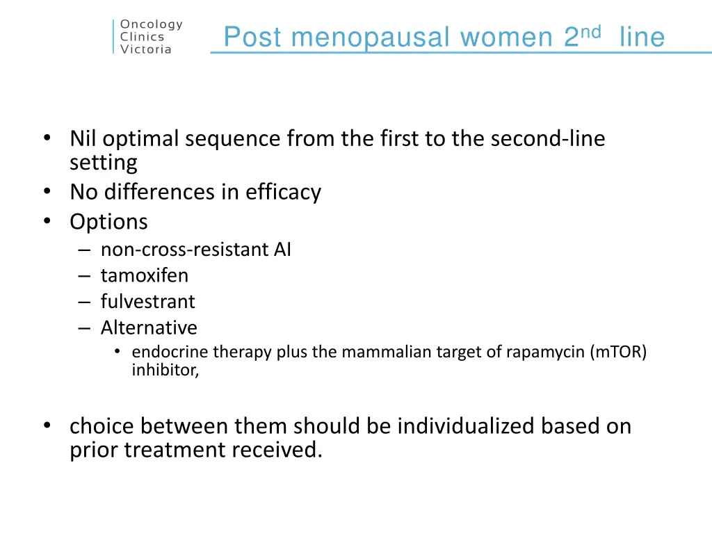 post menopausal women 2 nd line