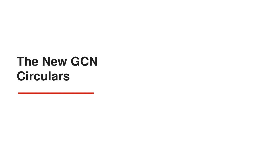 the new gcn circulars