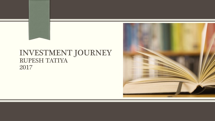 investment journey rupesh tatiya 2017