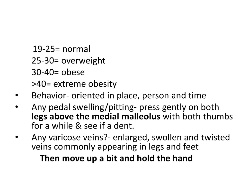 19 25 normal 25 30 overweight 30 40 obese