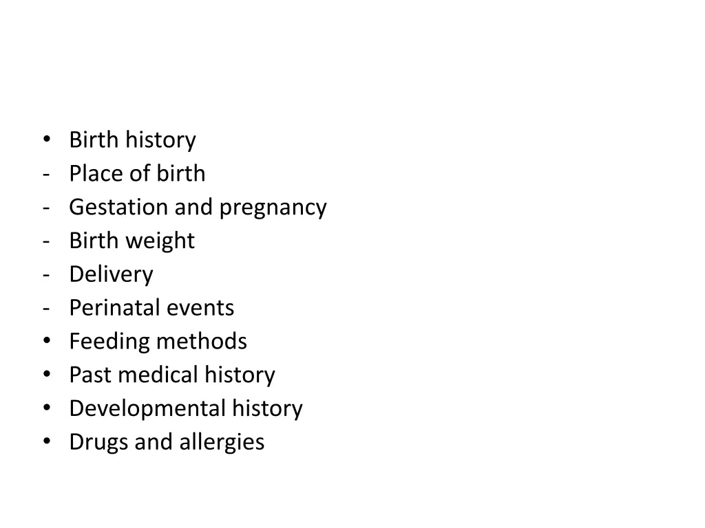birth history place of birth gestation