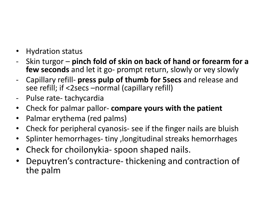 hydration status skin turgor pinch fold of skin