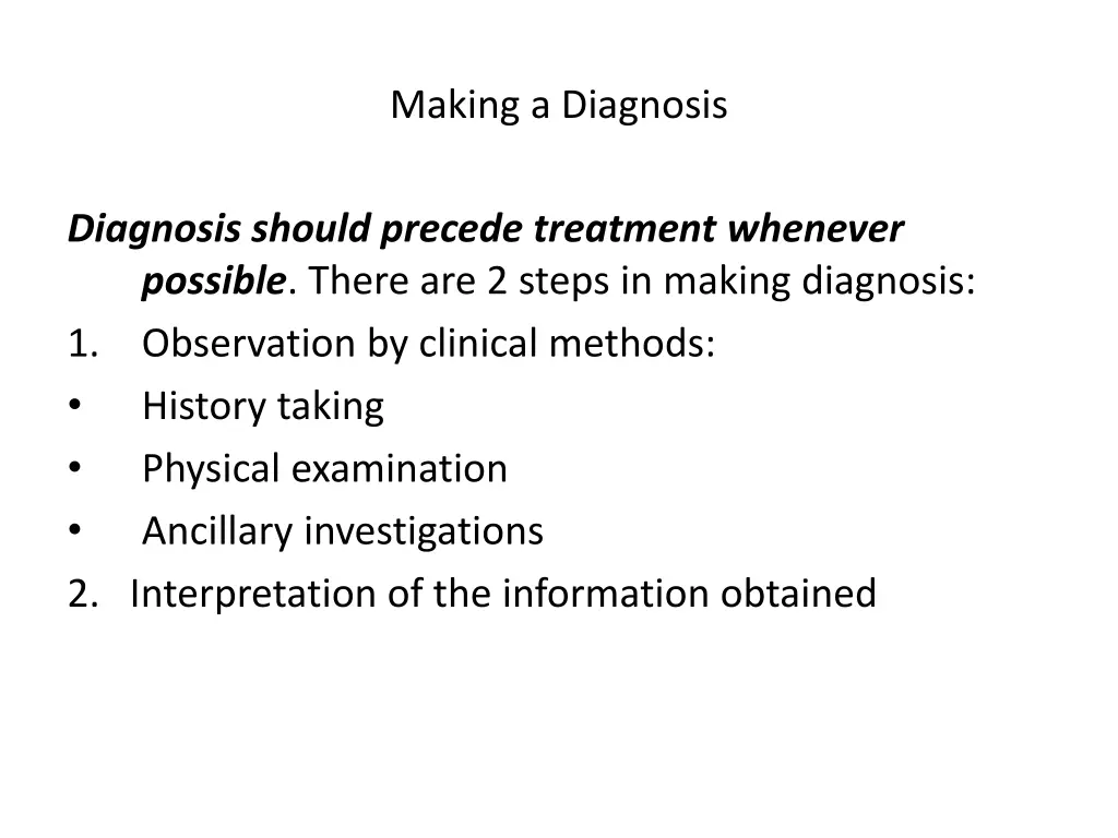 making a diagnosis