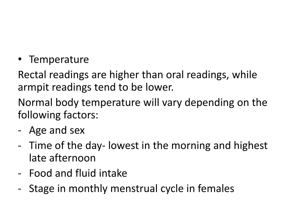 temperature rectal readings are higher than oral