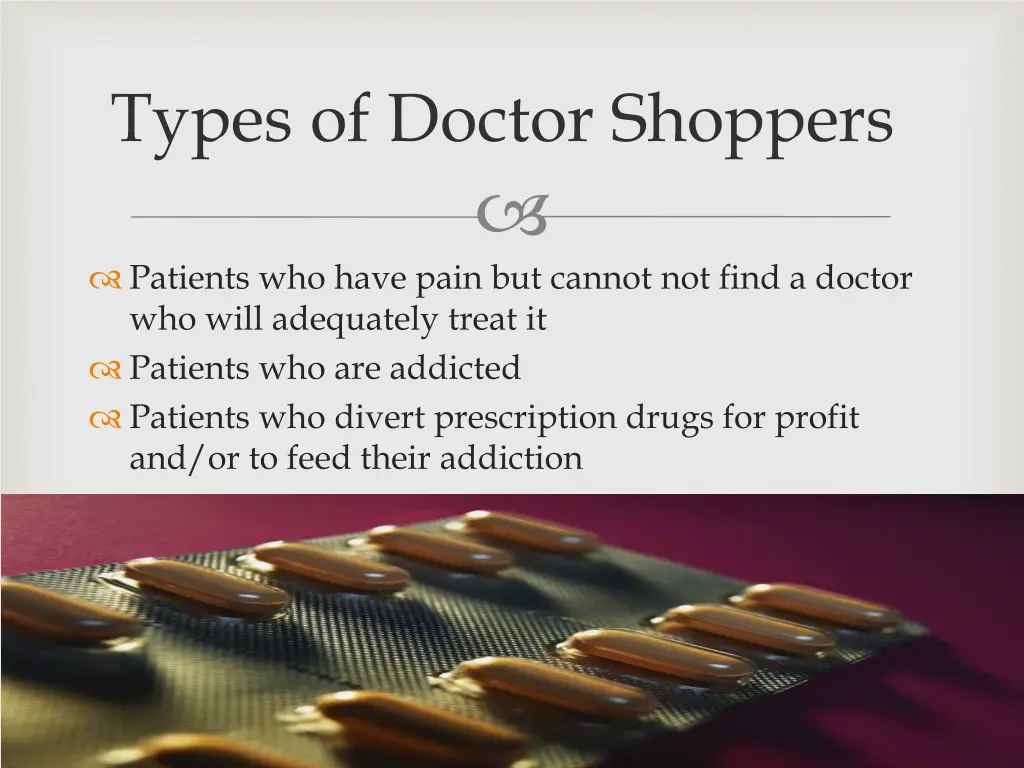types of doctor shoppers