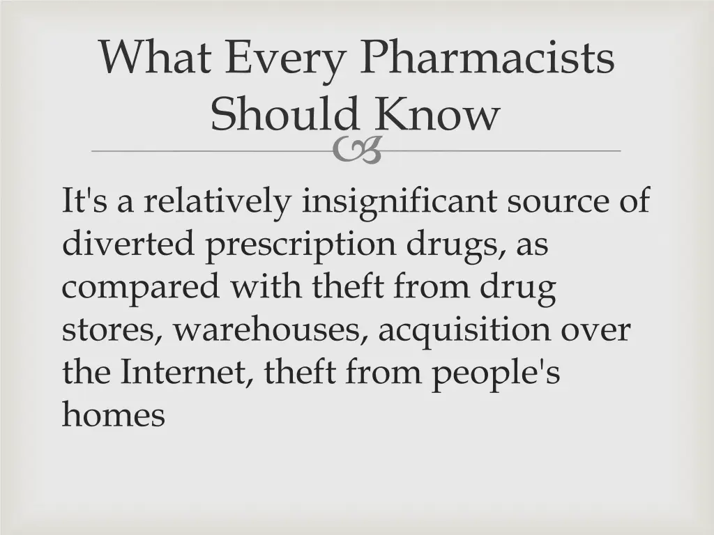 what every pharmacists should know