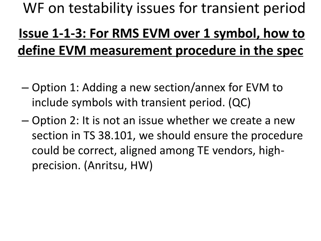 wf on testability issues for transient period 2