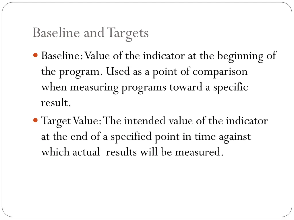 baseline and targets