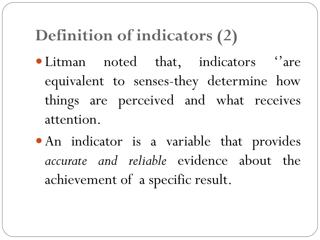 definition of indicators 2 litman noted