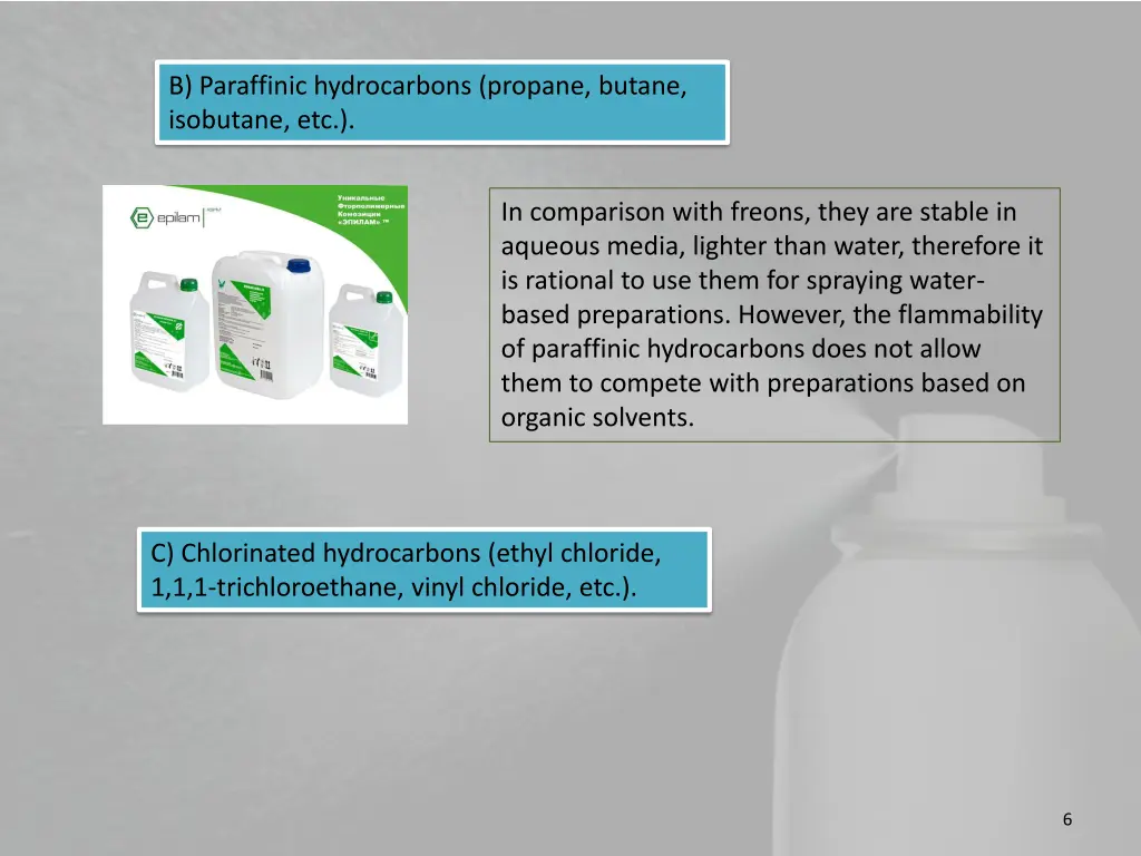 b paraffinic hydrocarbons propane butane